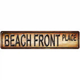 Beach Front Novelty Metal Street Sign 18" x 4" (K)