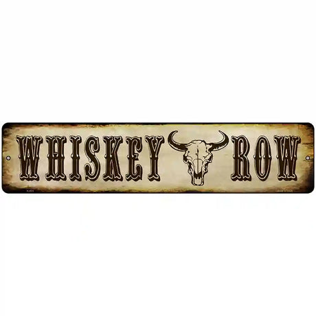 Whiskey Row Novelty Metal Street Sign 18" x 4" (K)