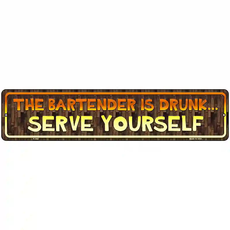 Serve Yourself Novelty Metal Street Sign 18" x 4" (K)