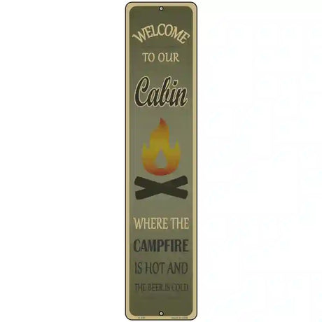 Welcome To Our Cabin Novelty Metal Street Sign 18" x 4" (K)