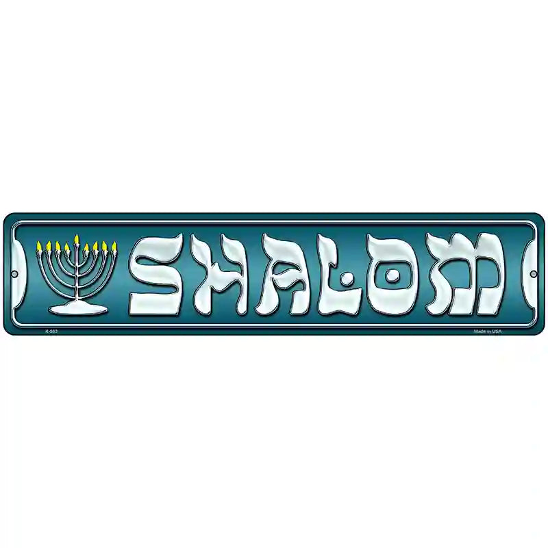 Shalom Novelty Metal Street Sign 18" x 4" (K)