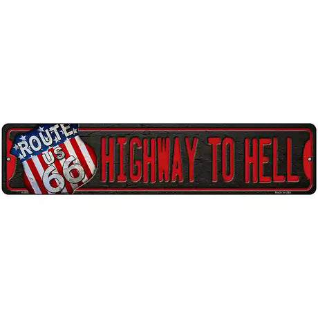 Highway To Hell Route 66 Novelty Metal Street Sign 18" x 4" (K)