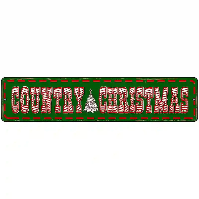 Country Christmas Novelty Metal Street Sign 18" x 4" (K)