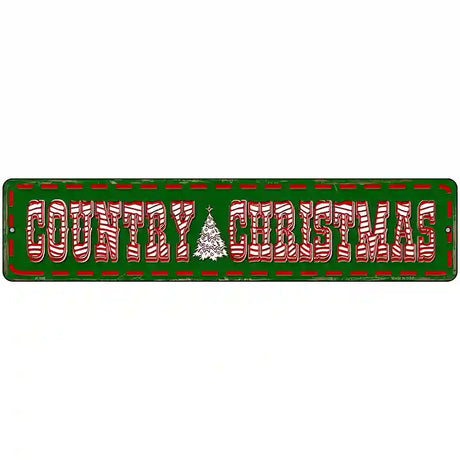 Country Christmas Novelty Metal Street Sign 18" x 4" (K)