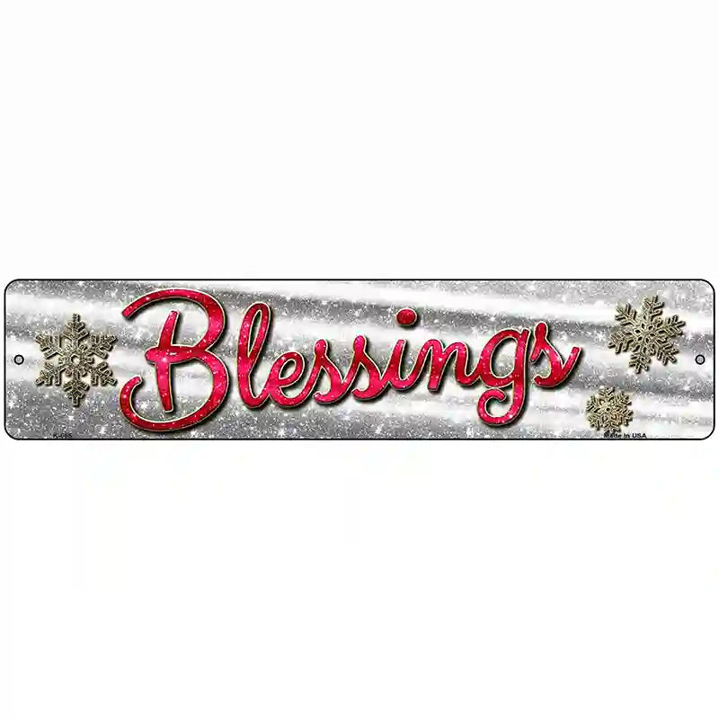 Blessings With Snowflakes Novelty Street Sign 18" x 4" (K)