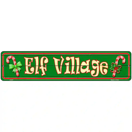 Elf Village Novelty Street Sign 18" x 4" (K)