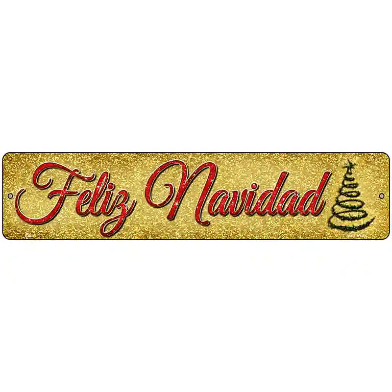 Feliz Navidad Novelty Metal Street Sign 18" x 4" (K)