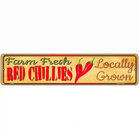 Farm Fresh Red Chillis Novelty Metal Street Sign 18" x 4" (K)