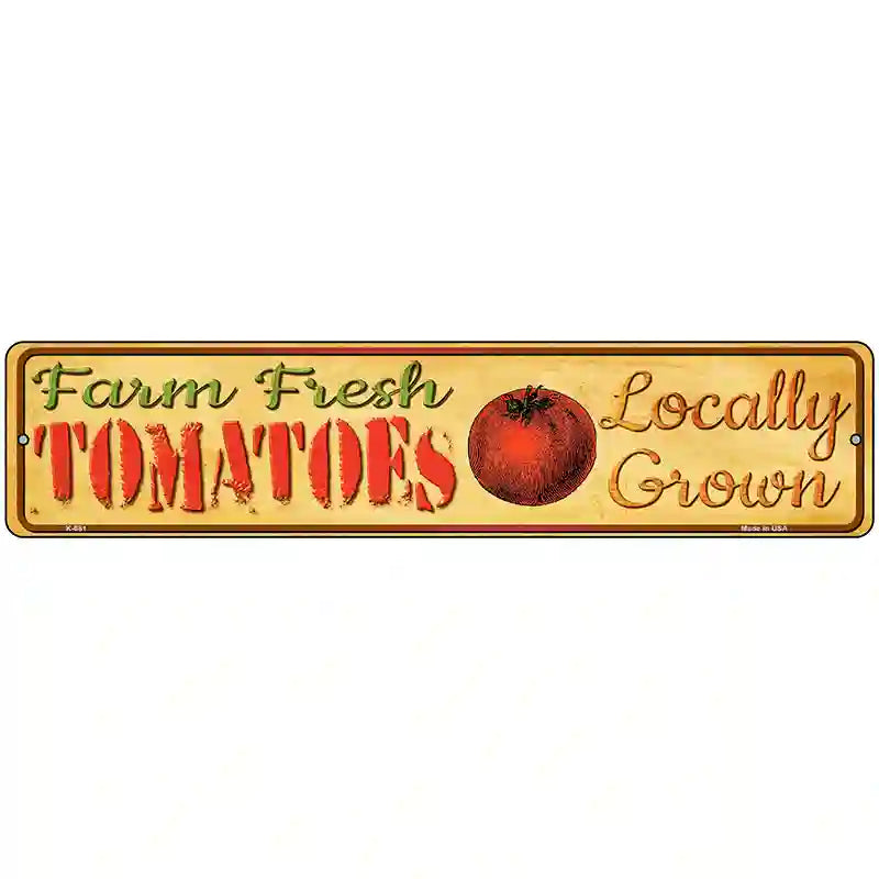 Farm Fresh Tomatoes Novelty Metal Street Sign 18" x 4" (K)