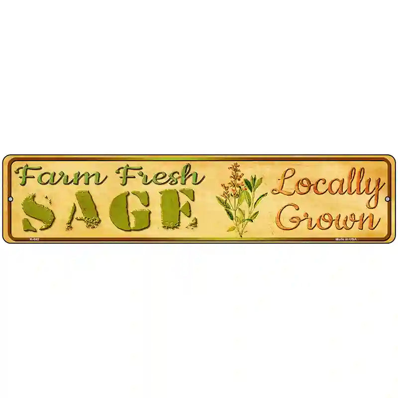 Farm Fresh Sage Novelty Metal Street Sign 18" x 4" (K)