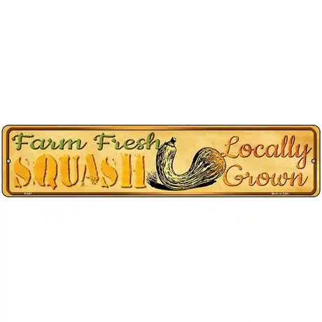 Farm Fresh Squash Novelty Metal Street Sign 18" x 4" (K)