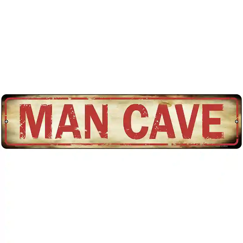 Man Cave Novelty Metal Street Sign 18" x 4" (K)