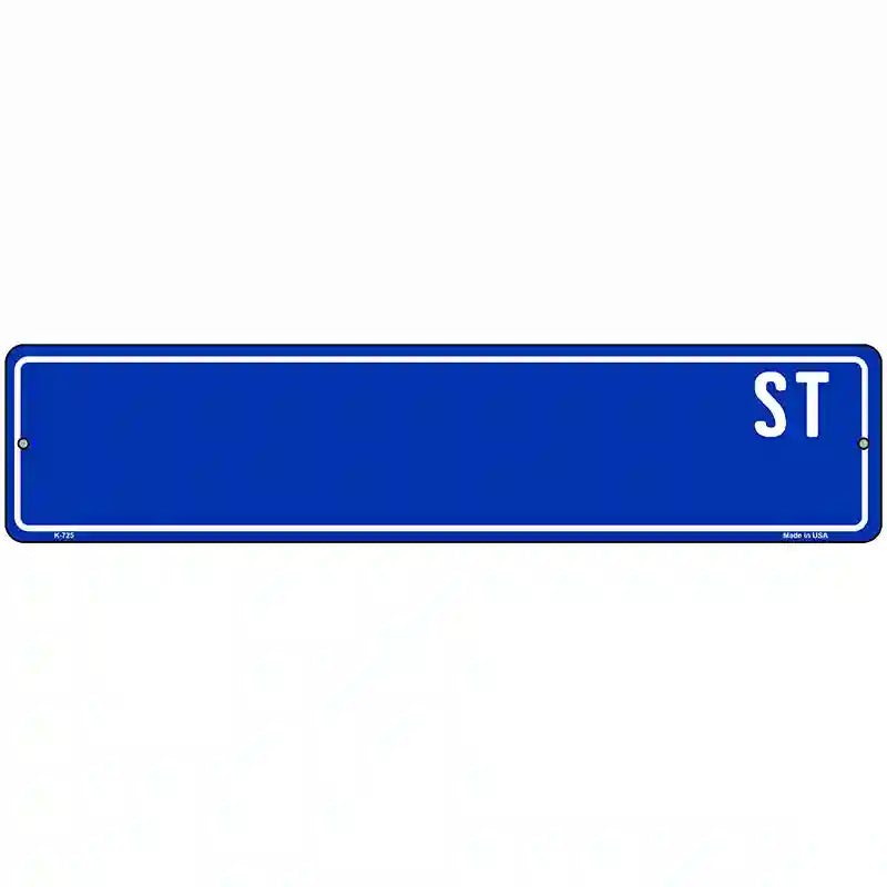 Blue Street Blank Novelty Street Sign 18" x 4" (K)