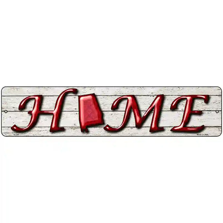 Alabama Home State Outline Novelty Metal Street Sign 18" x 4" (K)