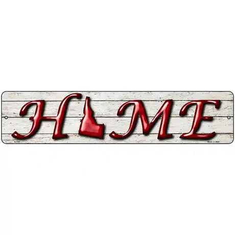 Idaho Home State Outline Novelty Metal Street Sign 18" x 4" (K)