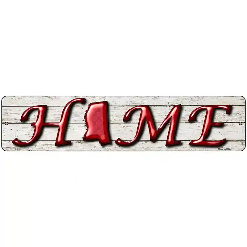 Mississippi Home State Outline Novelty Metal Street Sign 18" x 4" (K)