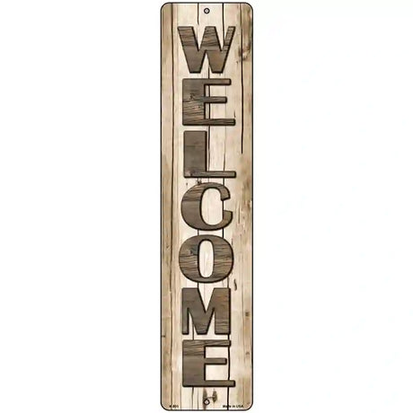 Welcome Wood Novelty Metal Street Sign 18" x 4" (K)