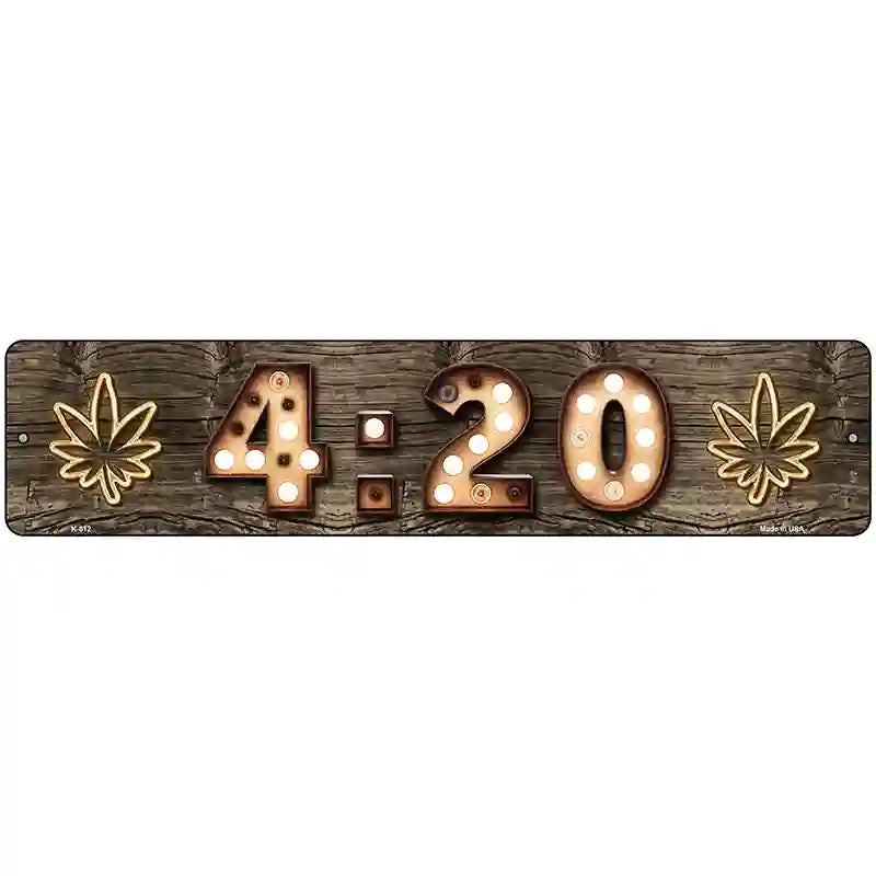 420 Bulb Lettering Novelty Metal Street Sign 18" x 4" (K)