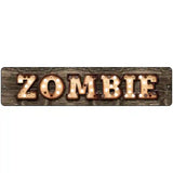 Zombie Bulb Lettering Novelty Metal Street Sign 18" x 4" (K)