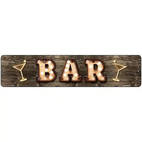 Bar Cocktails Bulb Lettering Novelty Metal Street Sign 18" x 4" (K)