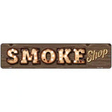 Smoke Shop Bulb Lettering Novelty Metal Street Sign 18" x 4" (K)