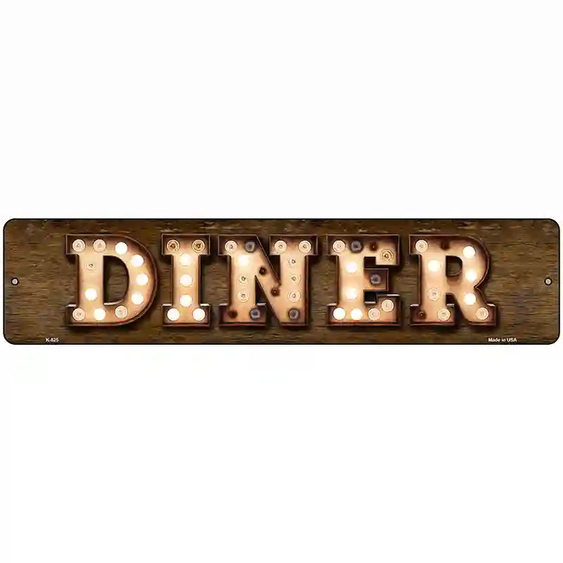 Diner Bulb Lettering Novelty Metal Street Sign 18" x 4" (K)