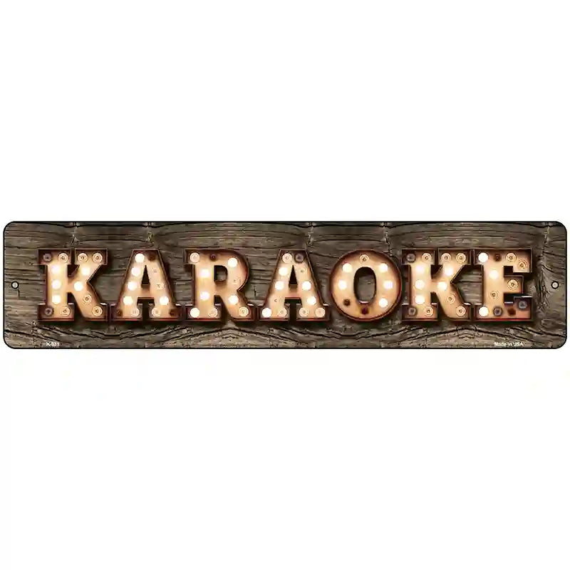 Karaoke Bulb Lettering Novelty Metal Street Sign 18" x 4" (K)