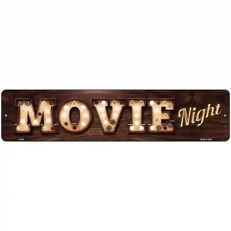 Movie Night Bulb Lettering Novelty Metal Street Sign 18" x 4" (K)