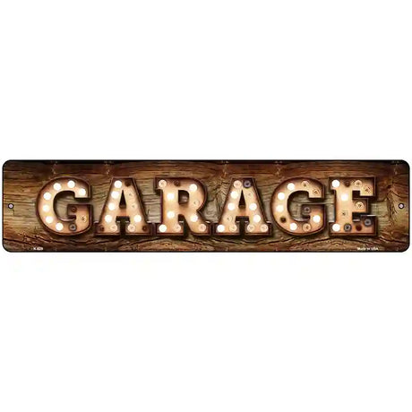 Garage Bulb Lettering Novelty Metal Street Sign 18" x 4" (K)