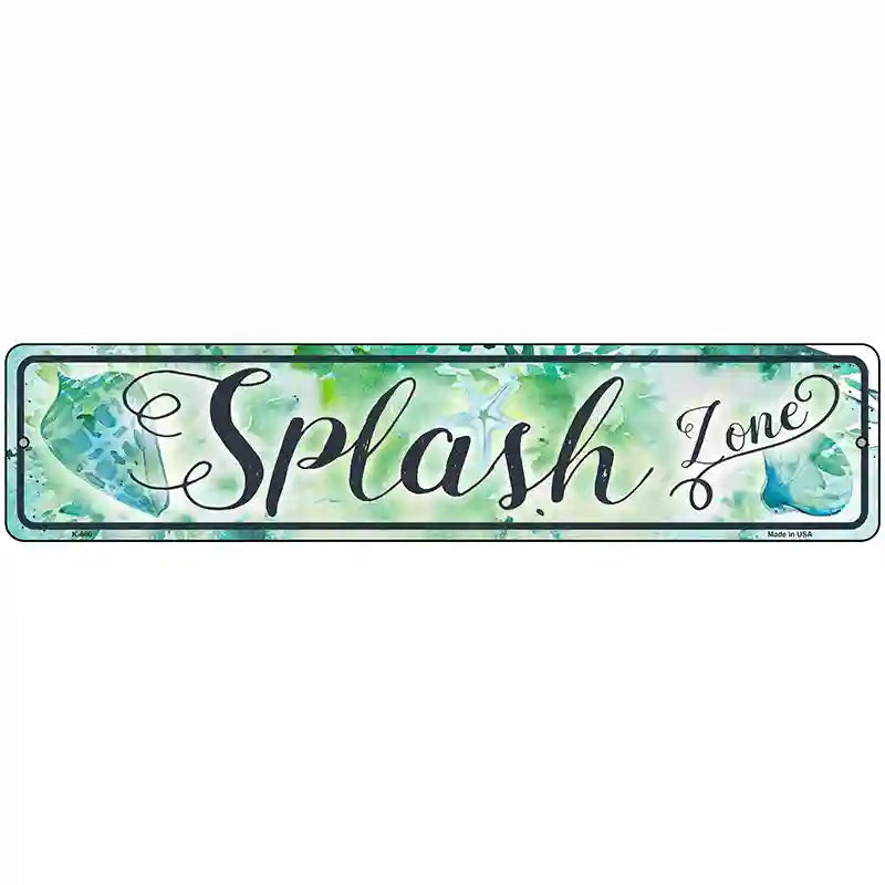 Splash Zone Novelty Metal Street Sign 18" x 4" (K)