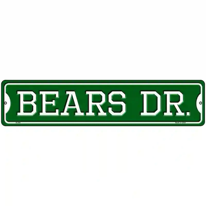 Bears Dr Novelty Metal Street Sign 18" x 4" (K)