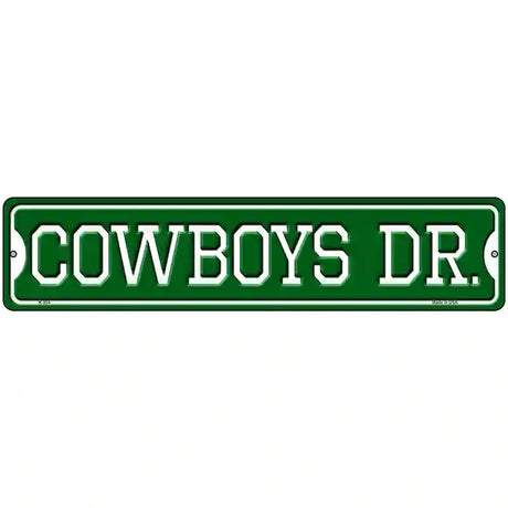 Cowboys Dr Novelty Metal Street Sign 18" x 4" (K)