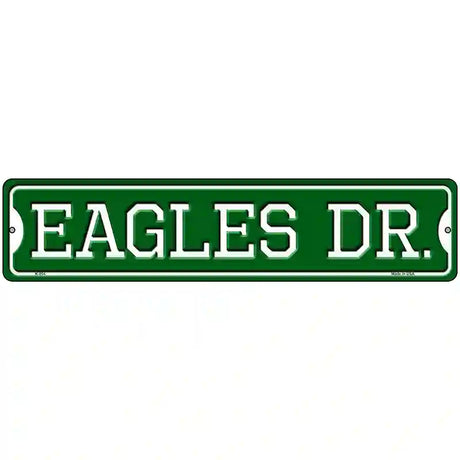 Eagles Dr Novelty Metal Street Sign 18" x 4" (K)