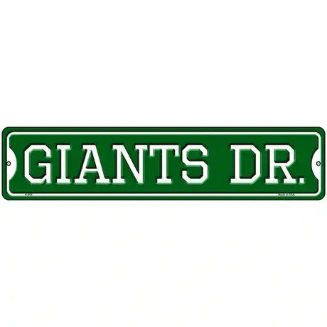 Giants Dr Novelty Metal Street Sign 18" x 4" (K)