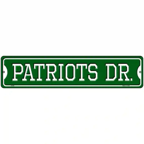 Patriots Dr Novelty Metal Street Sign 18" x 4" (K)