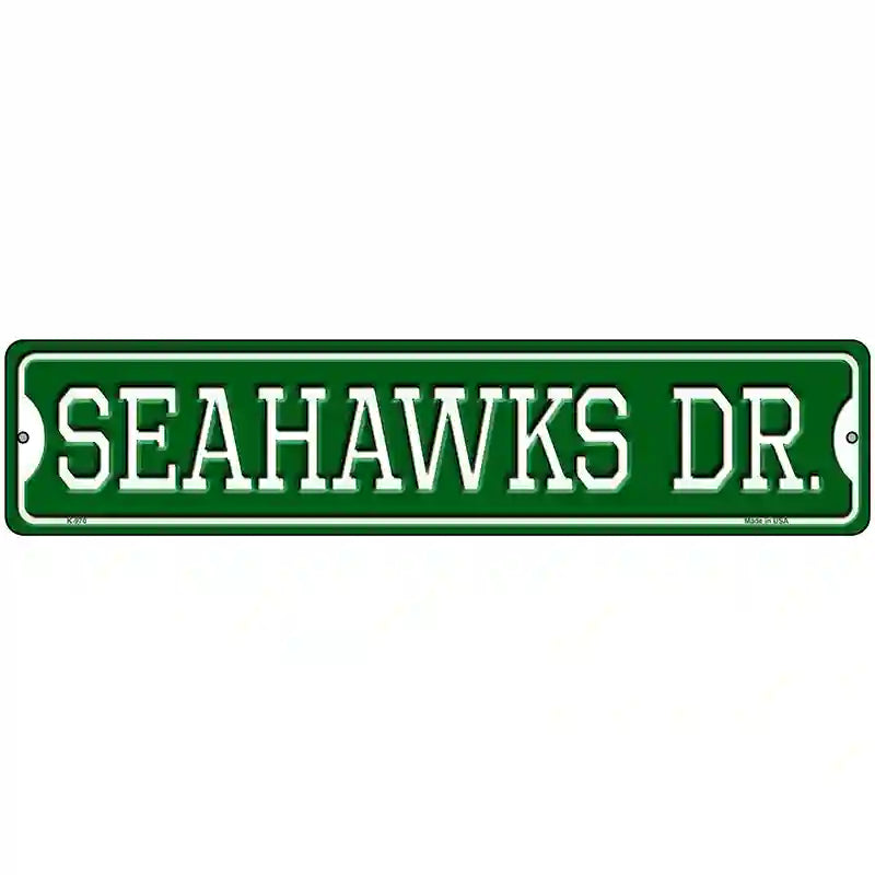 Seahawks Dr Novelty Metal Street Sign 18" x 4" (K)