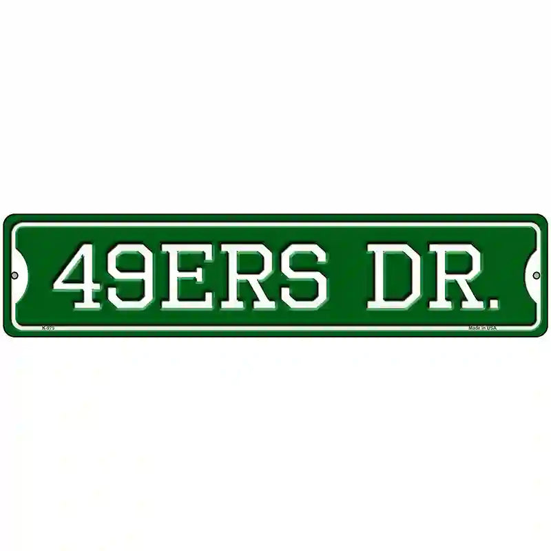 49ers Dr Novelty Metal Street Sign 18" x 4" (K)