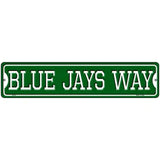 Blue Jays Way Novelty Metal Street Sign 18" x 4" (K)