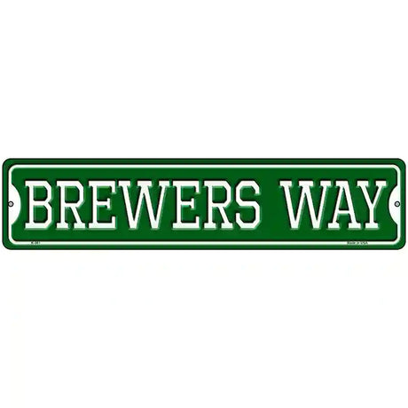 Brewers Way Novelty Metal Street Sign 18" x 4" (K)