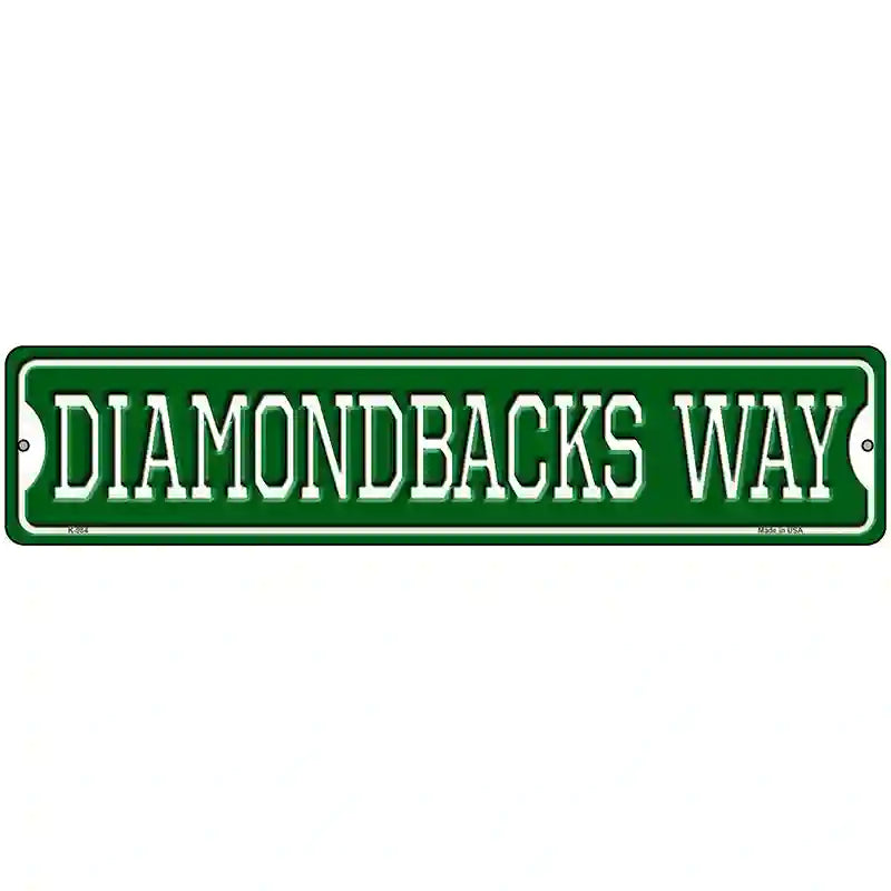 Diamondbacks Way Novelty Metal Street Sign 18" x 4" (K)