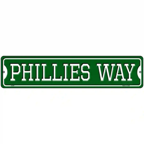 Phillies Way Novelty Metal Street Sign 18" x 4" (K)