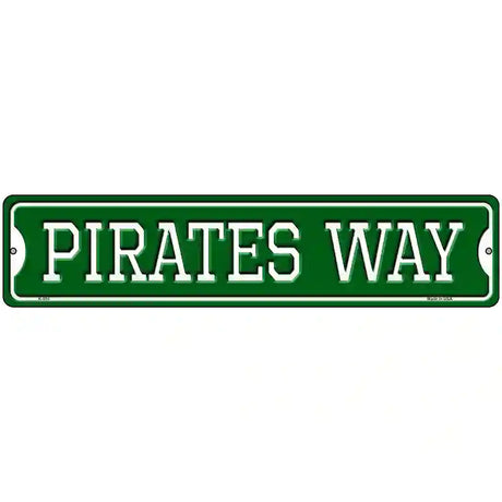 Pirates Way Green Novelty Metal Street Sign 18" x 4" (K)