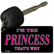 Princess Thats Why Novelty Aluminum Key Chain KC-032