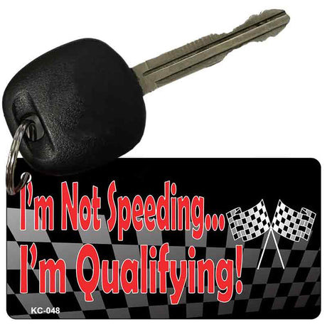 I'm Qualifying Novelty Aluminum Key Chain KC-048