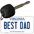 Best Dad Virginia State License Plate Tag Key Chain KC-10142