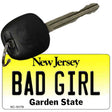 Bad Girl New Jersey State License Plate Tag Key Chain KC-10179