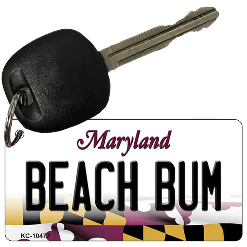 Beach Bum Maryland State License Plate Tag Key Chain KC-10477