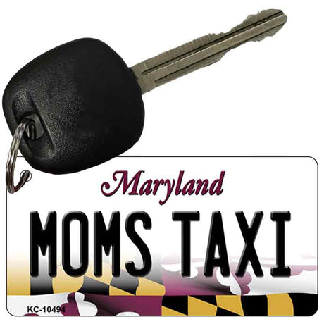 Moms Taxi Maryland State License Plate Tag Key Chain KC-10494