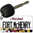 Fort McHenry Maryland State License Plate Tag Key Chain KC-10509