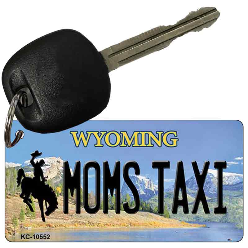 Moms Taxi Wyoming State License Plate Tag Key Chain KC-10552